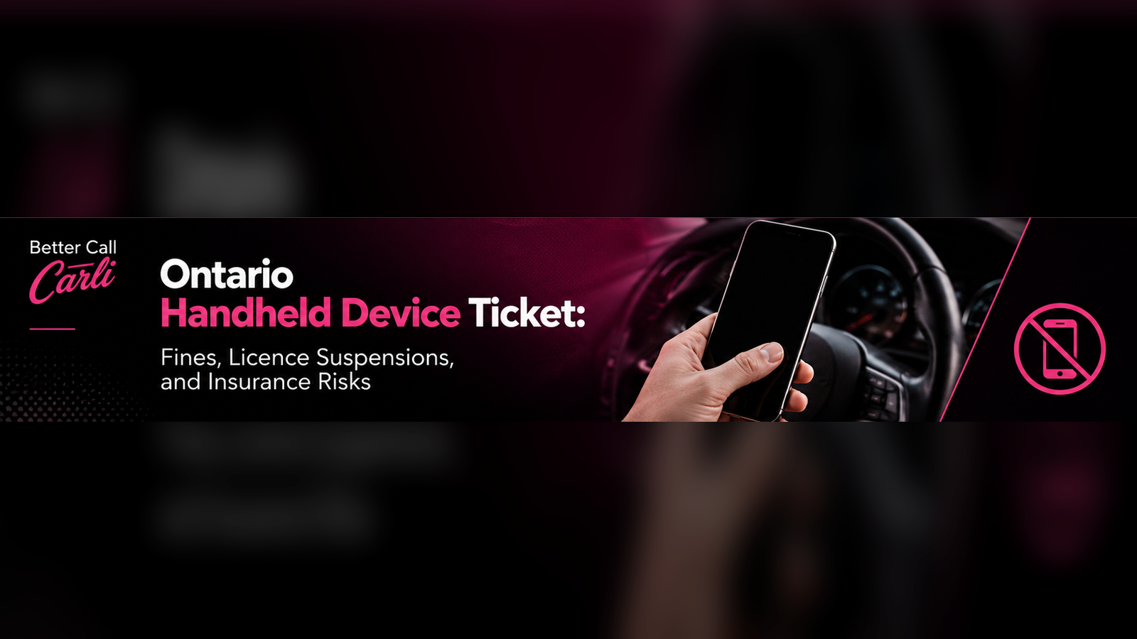Ontario Handheld Device Ticket: Fines, Licence Suspensions, and Insurance Risks
